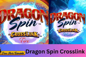 Dragon Spin Crosslink Slots