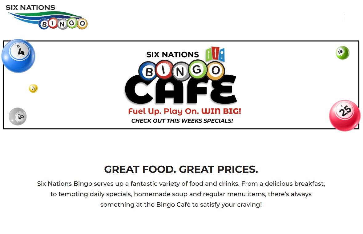 Six Nations Bingo cafe